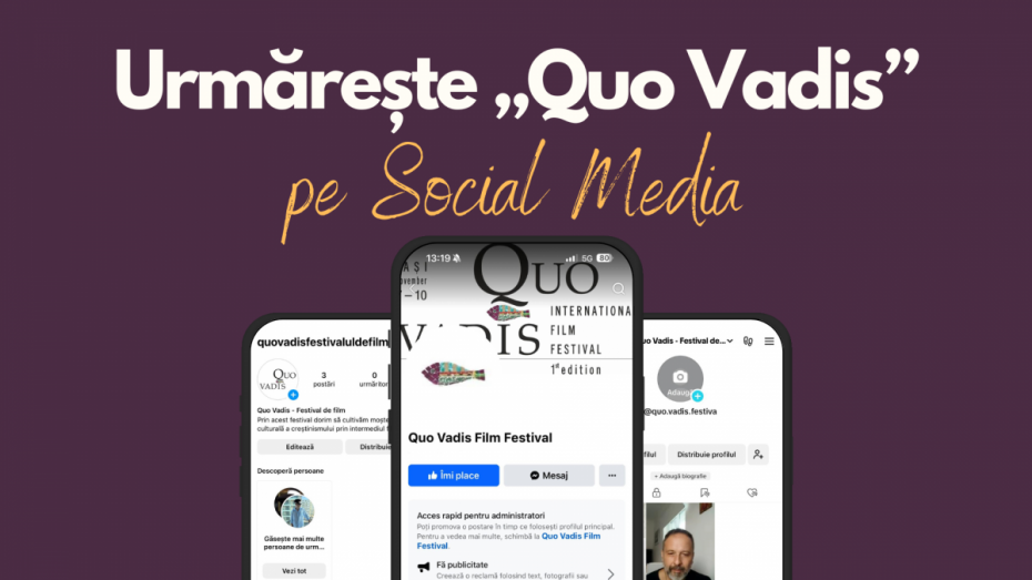 #QuoVadis: Festivalul Internațional de Film este acum și pe Social Media! #QuoVadis: Festivalul Internațional de Film este acum și pe Social Media!